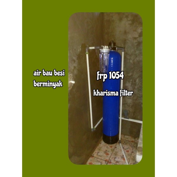 filter air sumur/PDAM ,bau,berminyak frp 1054