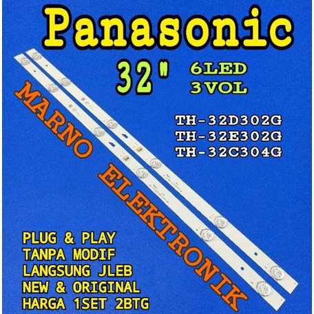 LAMPU BL BACKLIGHT LED TV PANASONIC 32IN TH-32D302G TH-32E302G TH-32C304G BL PANASONIK TH32D302G TH3