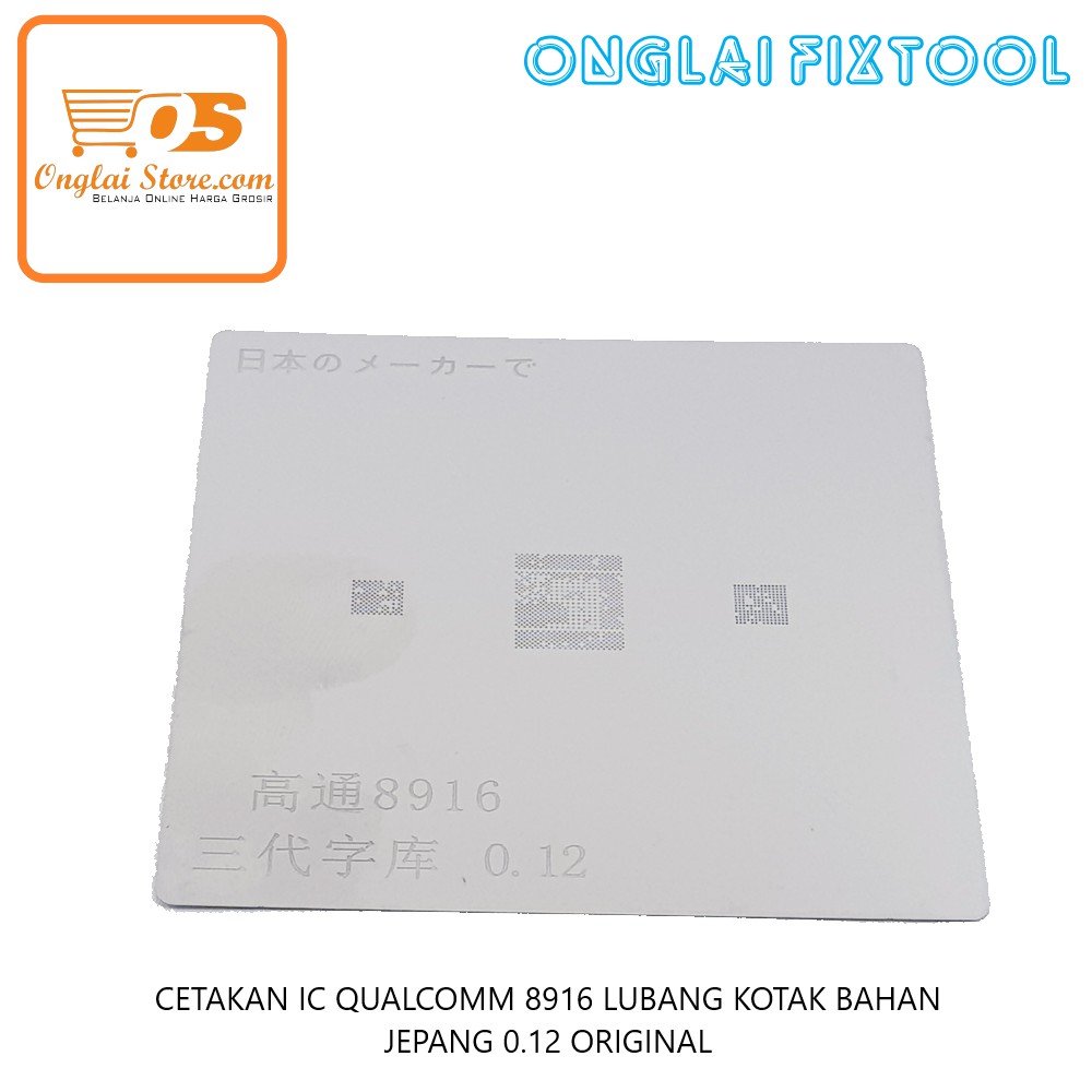 Cetakan Ic Qualcomm 8916 Lubang Kotak Bahan Jepang 0.12 Original (Harga Spesial)