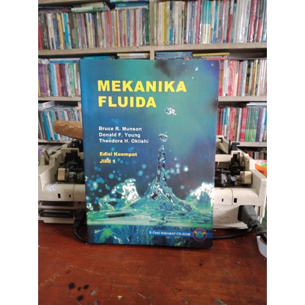 mekanika fluida edisi 4 jilid 1 Bruce munson