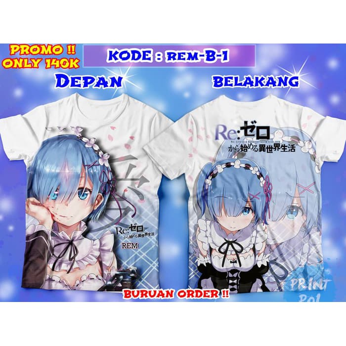 Kaos / T-Shirt Full Print Rem ReZero [ Anime FullPrint ]
