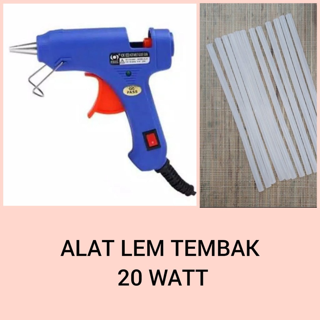 ALAT LEM TEMBAK / GLUE GUN