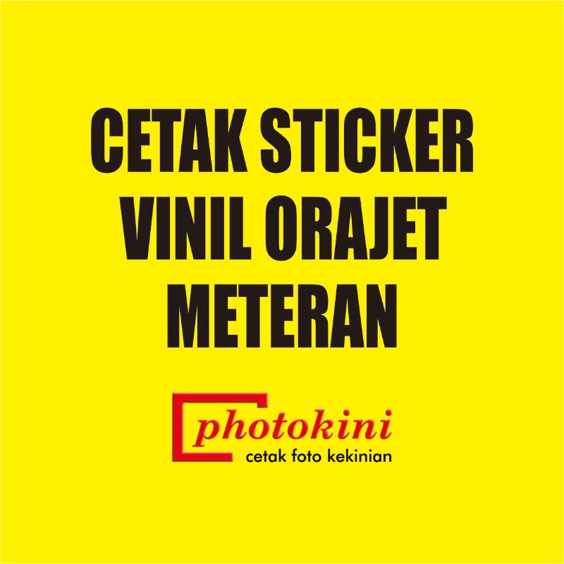 

Cetak Sticker Vinil Orajet Meteran