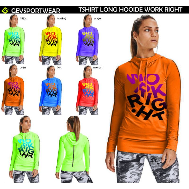 Atasan Gevsportwear T-shirt Long Hoodie Work Right