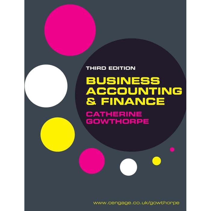 

Buku Catherine Gowthorpe - Business Accounting and Finance-Cengage Learning - HARD COVER