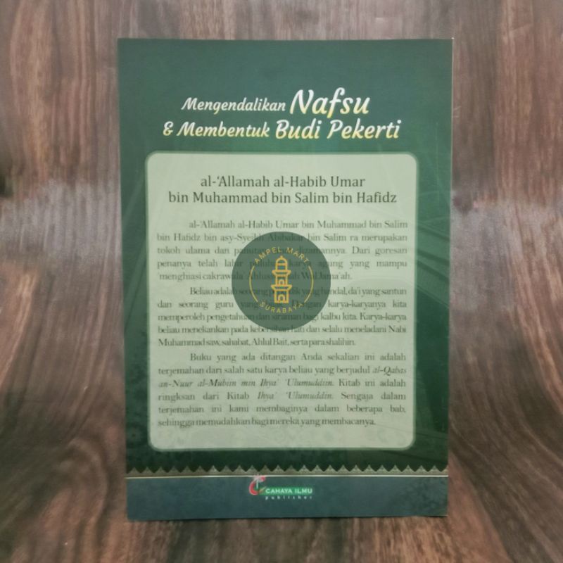 Mengendalikan Nafsu dan Membentuk Budi Pekerti Terjemah Al-Qabas Habib Umar bin Hafidz - Cahaya Ilmu