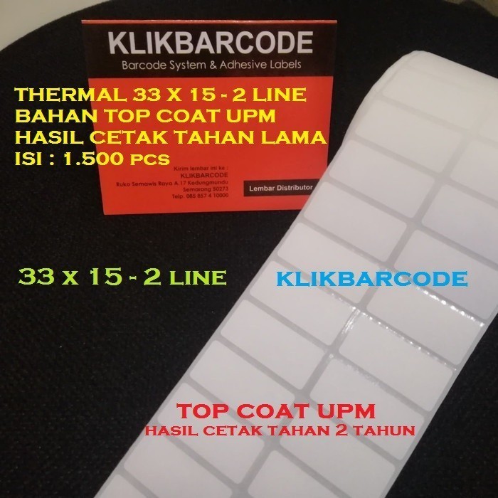 

KASIR LABEL BARCODE 33 X 15 mm KERTAS STICKER LABEL THERMAL 2BARIS - 1500 PC KLIKBARCODE