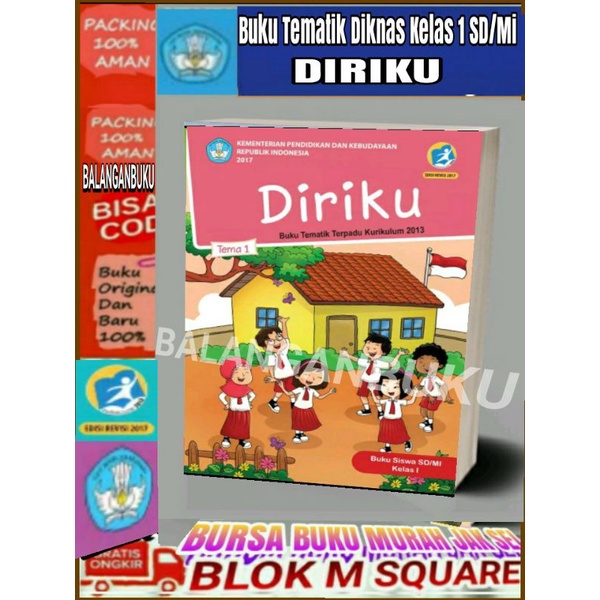 

Buku Tematik SD - Kelas 1 Tema 1 - Diriku - Revisi Terbaru - Kurikulum 2013