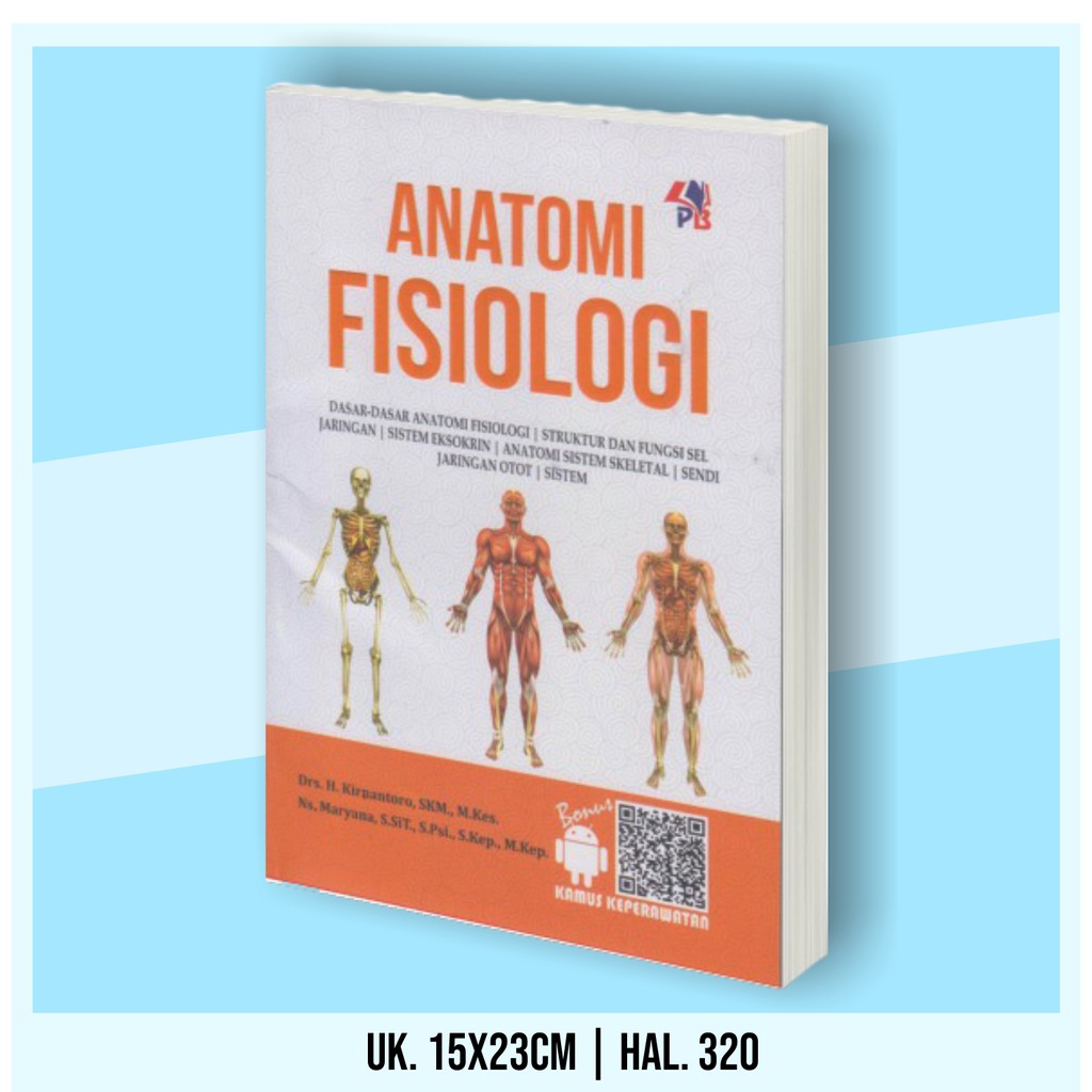 Buku Keperawatan Kebidanan Pendidikan Kewarganegaraan Bahasa Indonesia Untuk Perguruan Tinggi Anatomi Fisiologi Materi Pokok Biologi Dasar Dan Perkembangan Dalam Kebidanan Biologi Dasar Dan Biologi Perkembangan Ketrampilan Dasar Kebidanan-3