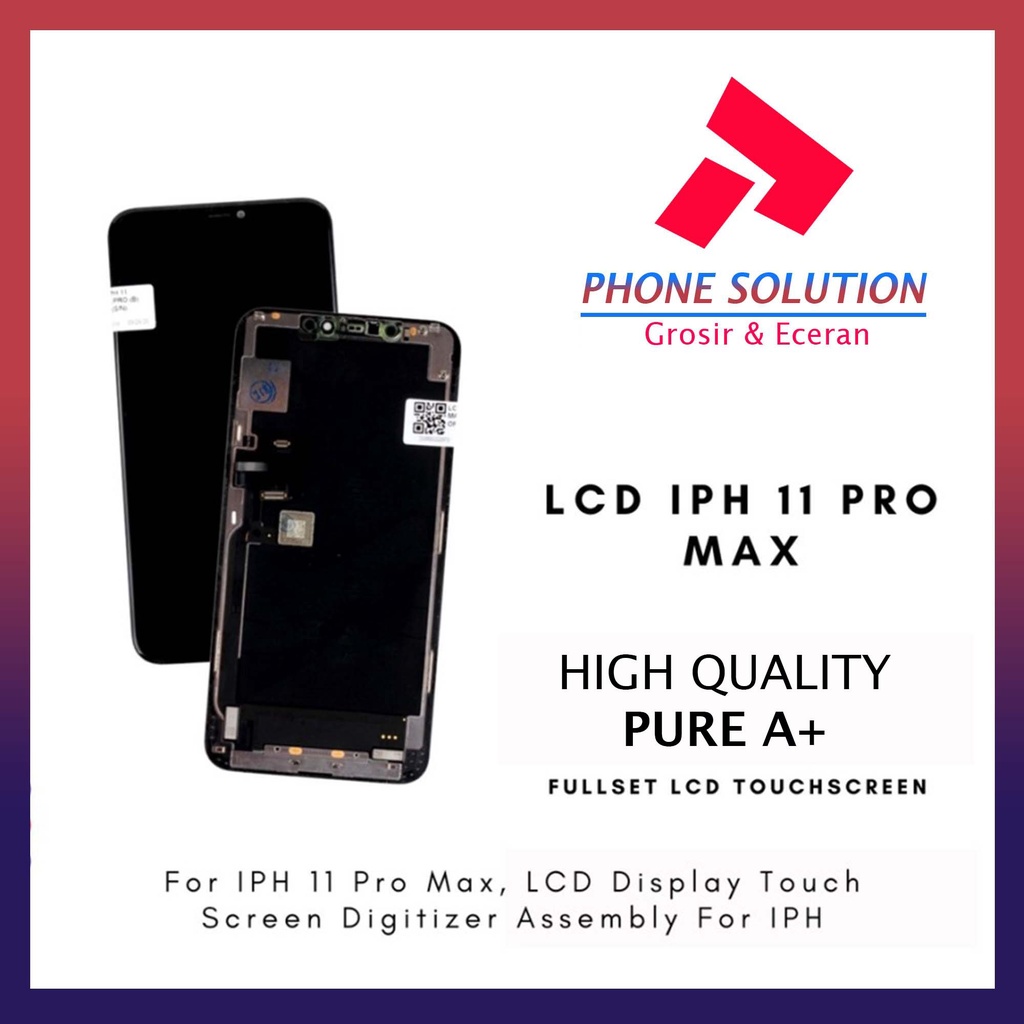 LCD Iphone 11 Pro Max Fullset Touchscreen // Supplier LCD Iphone - Garansi 1 Bulan