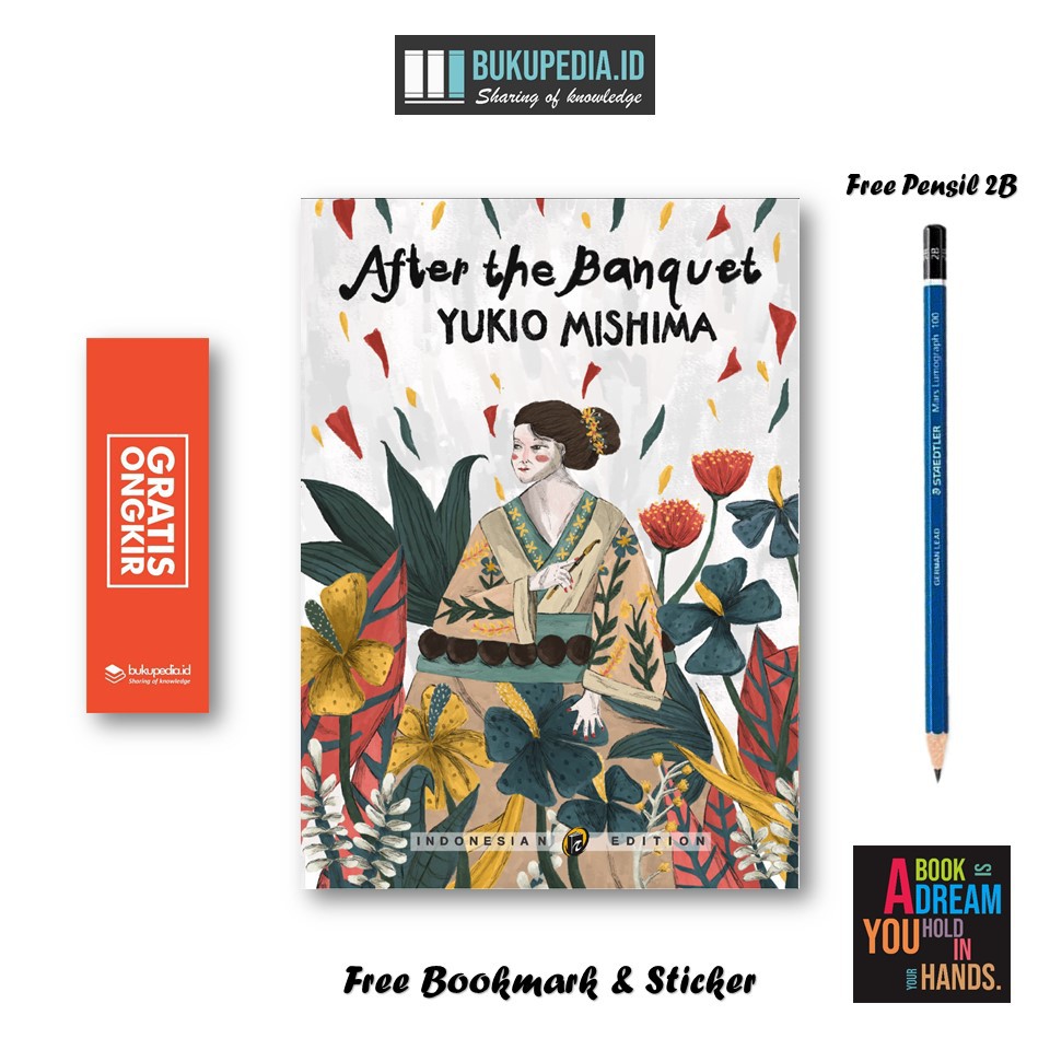 

BUKU NOVEL - AFTER THE BANQUET - SHIRA MEDIA (BONUS PENSIL 2B, BOOKMARK, STICKER)