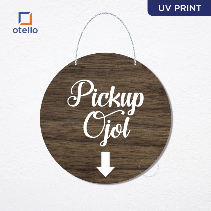 Signage Pick Up Ojol Kayu Wooden Papan Gantungan Penanda Ojek Online