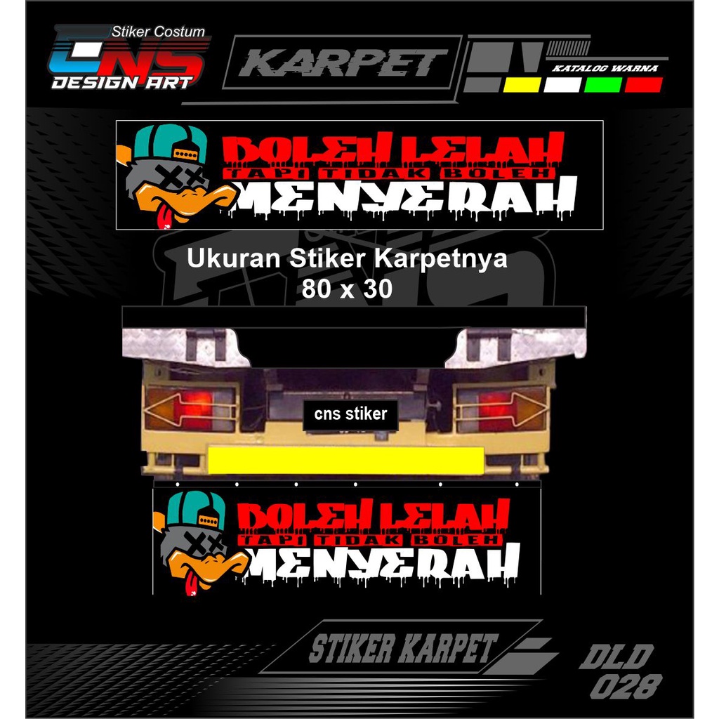 Stiker Karpet Truk Stiker Print Bahan Nyala Menyala Ukuran 80 x 30 Stiker Cutting Stiker Karpet Lump