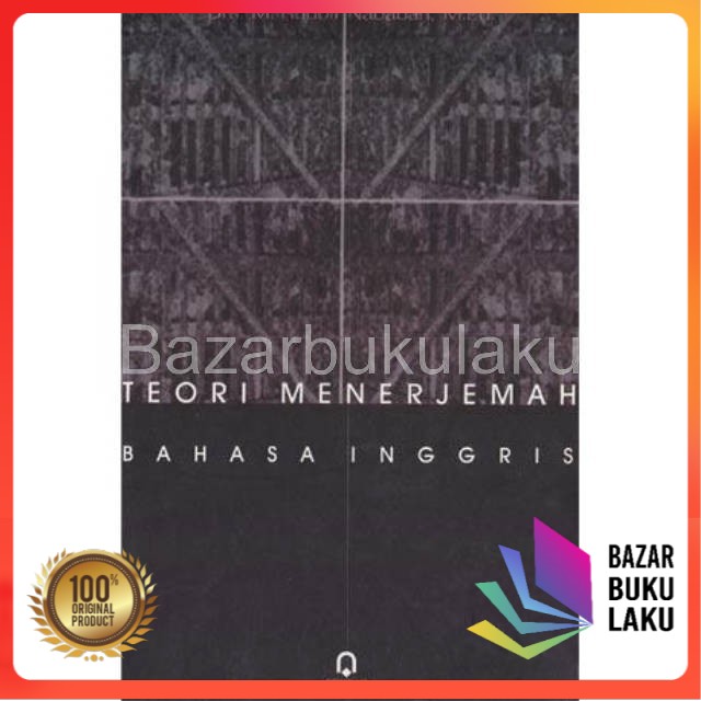 

BUKU ORI - TEORI MENERJEMAH BAHASA INGGRIS / M RUDHOLF NABABAN / PUSTAKA PELAJAR