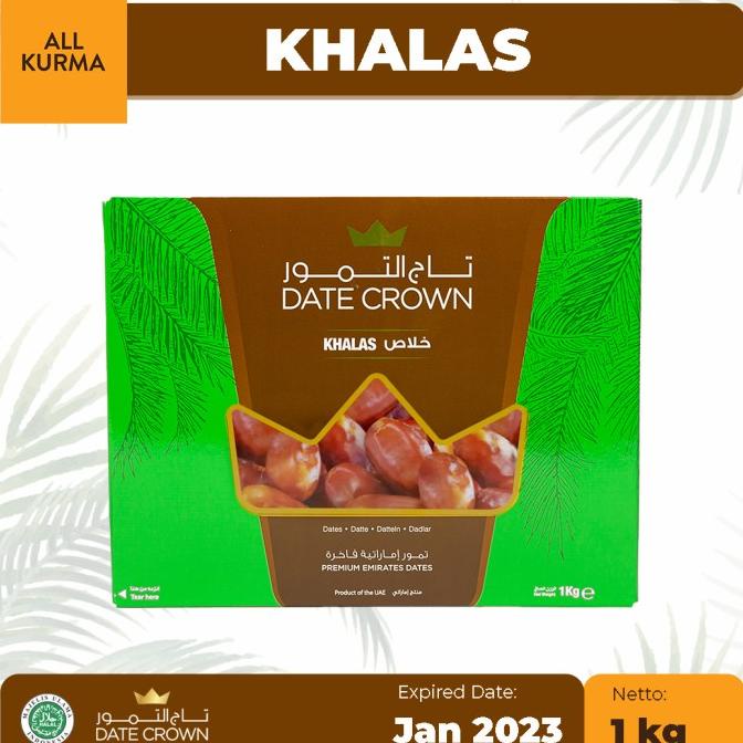 

TERLARIS Kurma Date Crown Khalas 1kg/KURMA 1KG/KURMA BARARI/KURMA RUTHOB/KURMA BAM/KURMA PALM FRUIT/KURMA TANGKAI/KURMA AZWA/KURMA SUKKARI/KURMA SAFAWI/KURMA TUNISIA/KURMA MUDA KUNING/KURMA MUDA HIJAU/KURMA MEDJOL/KURMA MADINAH SUPER