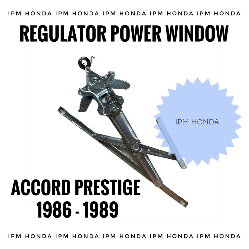 72211 / 72251 SE3 Regulator Power Window Pesawat Kaca Depan Kanan / Kiri Honda Accord Prestige 1986 1987 1988 1989