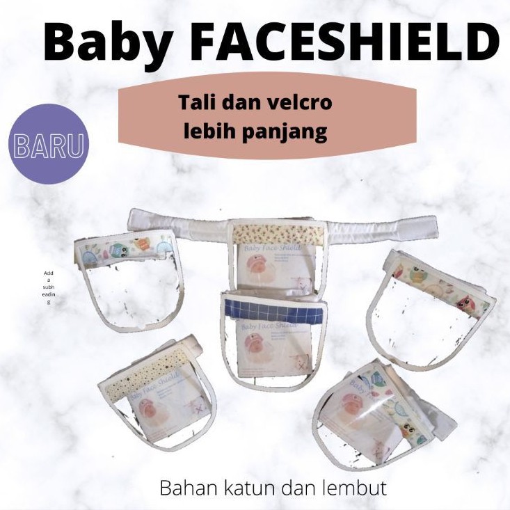 baby face shield faceshield bayi anak