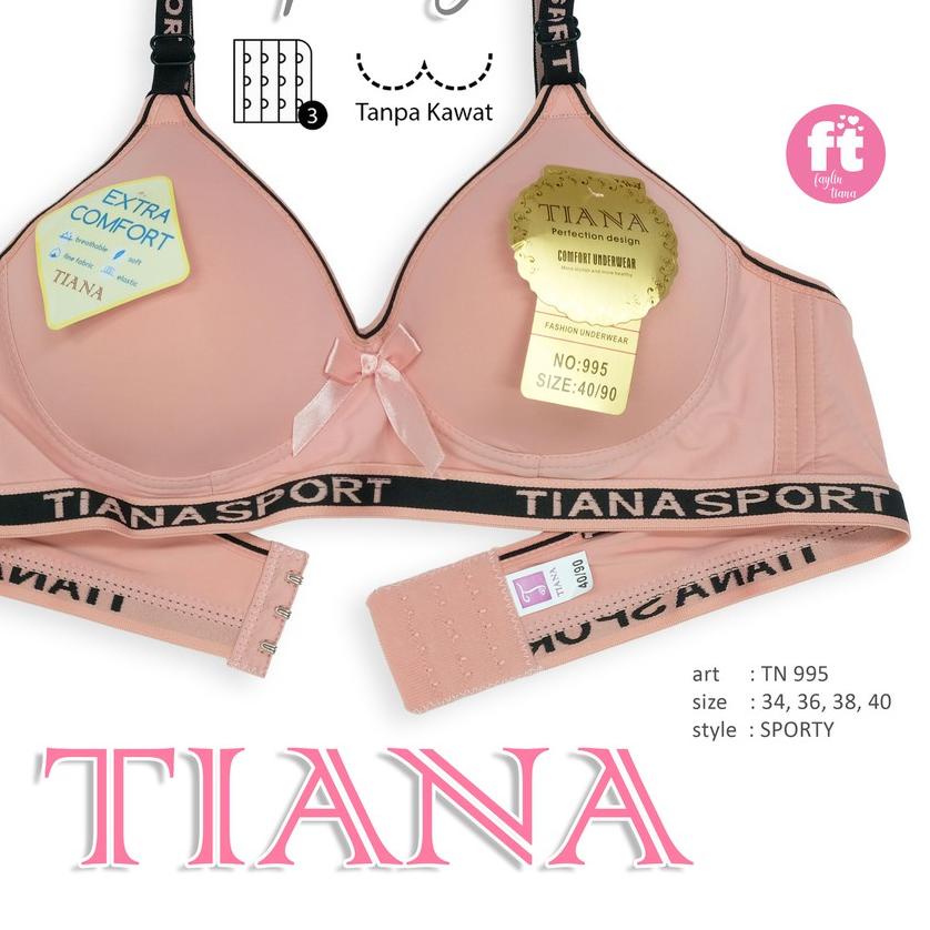 TIANA | Bra KAIT 3 NYAMAN TANPA KAWAT / SPORT BRA / art TN 995