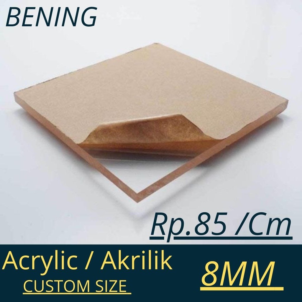 ACRYLIC AKRILIK BENING CLEAR 8MM