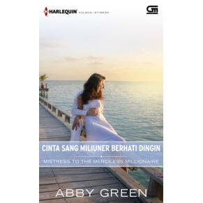 POD:HKI: CINTA SANG MILIUNER BERHATI DINGIN (MISTRESS TO THE