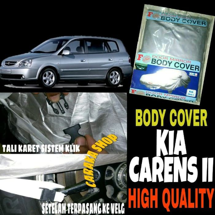 Sarung Penutup CARENS II Body Cover Selimut Bodi Kia Carens II