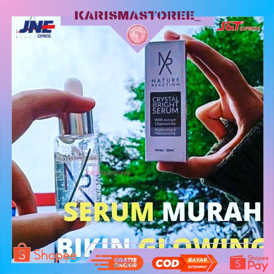 NR Serum Wajah Glowing Nature Reaction Crystal Bright Halal MUI & BPOM 100 % Dijamin Original