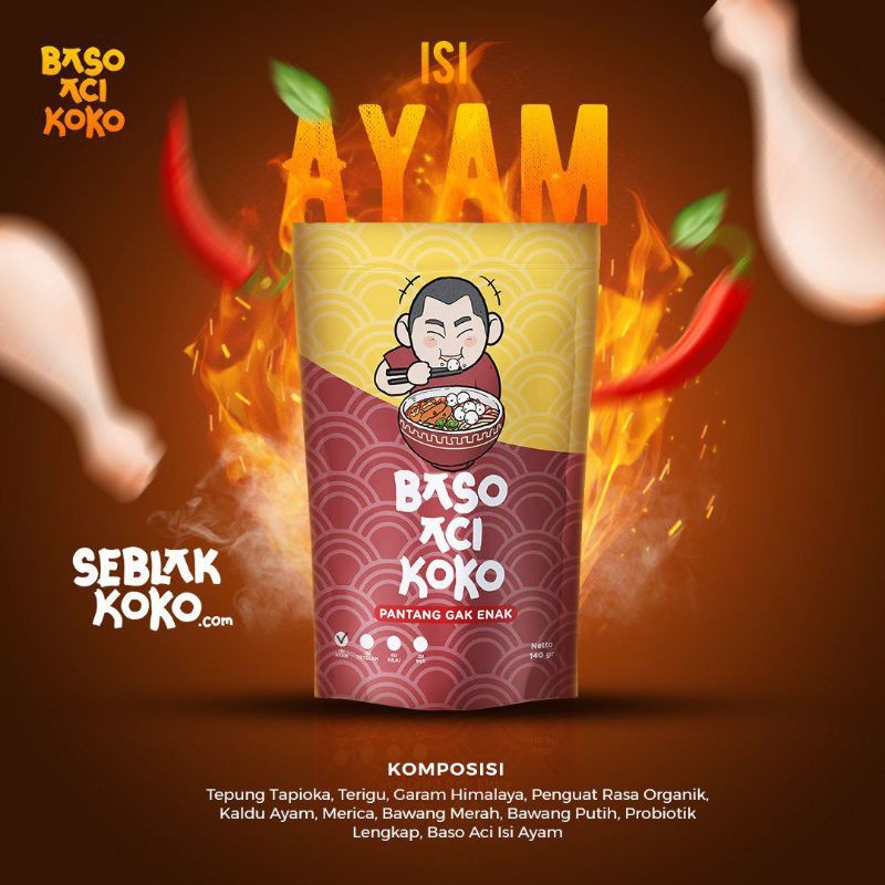 

Baso Aci Koko - Ayam Pouch