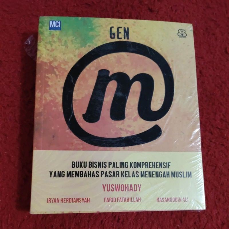 

buku bisnis paling komprehensif yang membahas pasar kelas menengah muslim .... buku original