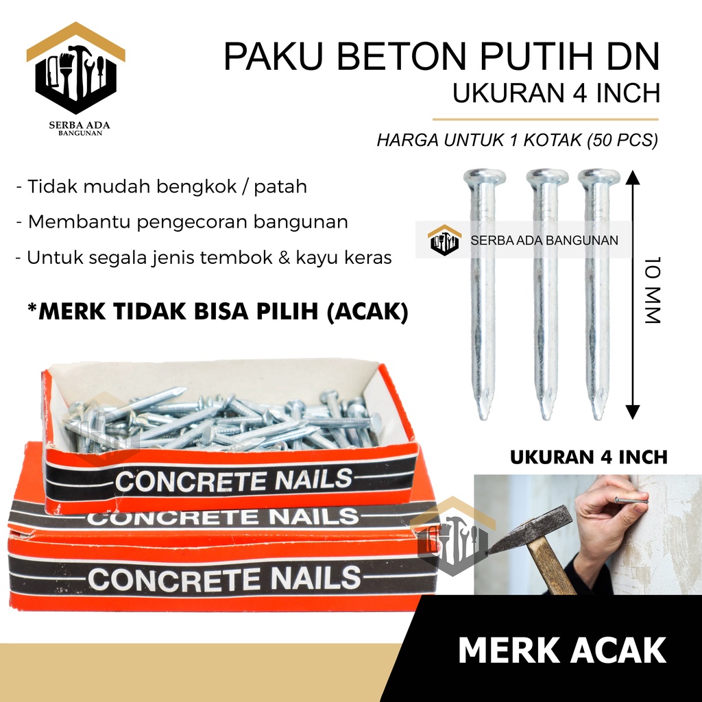 PAKU BETON TEMBOK PUTIH DN CONCRETE NAILS 1&quot; - 1.5&quot; - 2&quot; - 2.5&quot; - 3&quot;- 4&quot; INCH CONCRETE NAIL MURAH