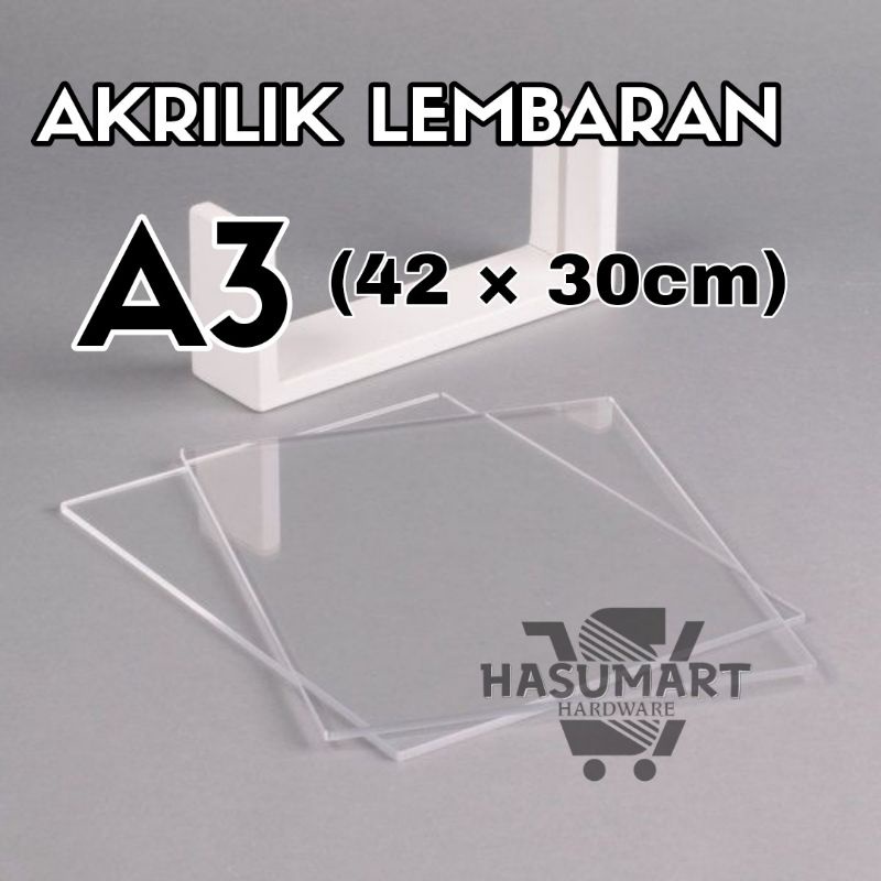 Akrilik Lembaran A3 Tebal 3mm (Kaca Acrylic)