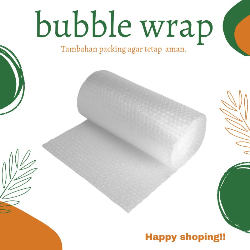 

Bubble wrap untuk tambahan packing agar tetap aman