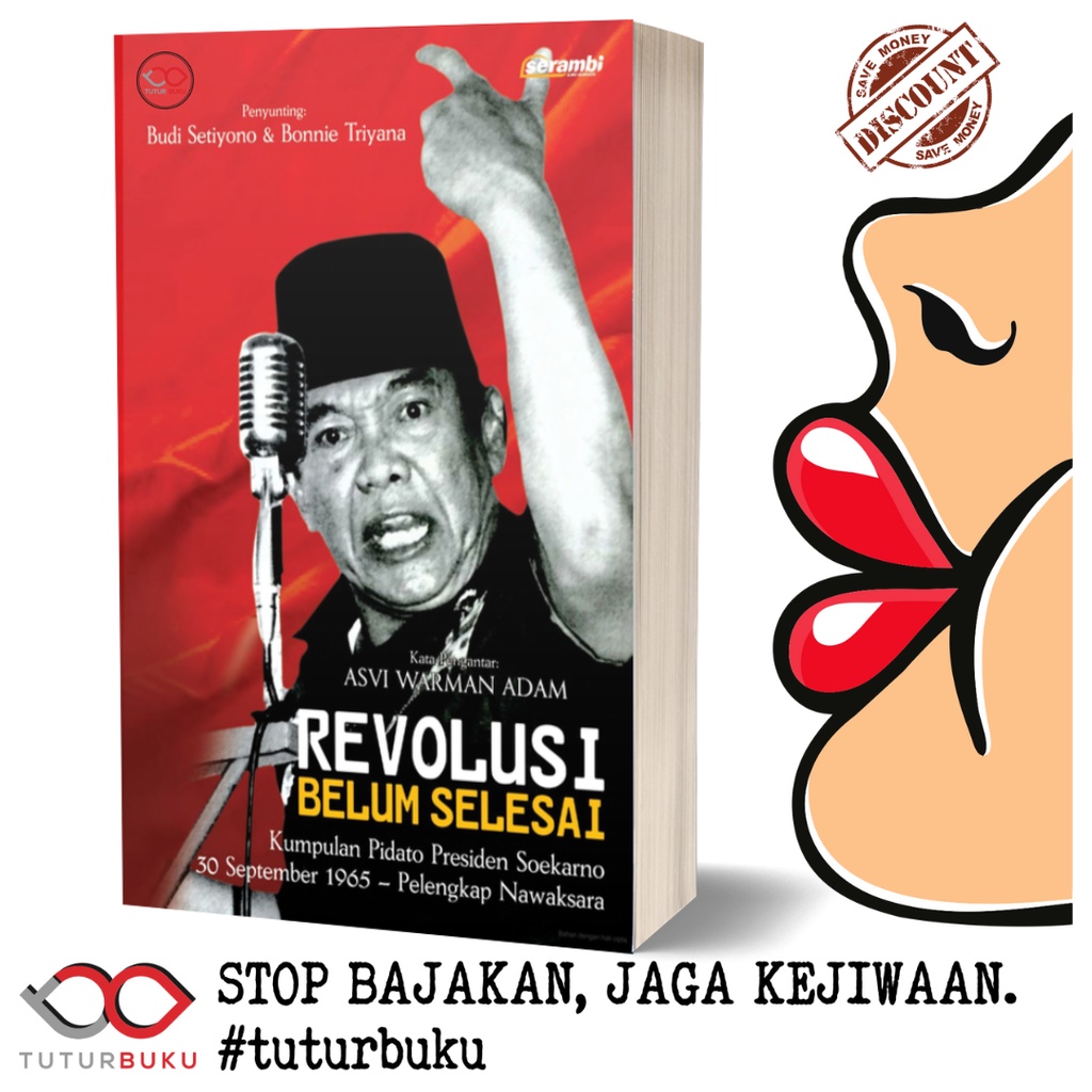 Revolusi Belum Selesai - Kumpulan Pidato Presiden Soekarno