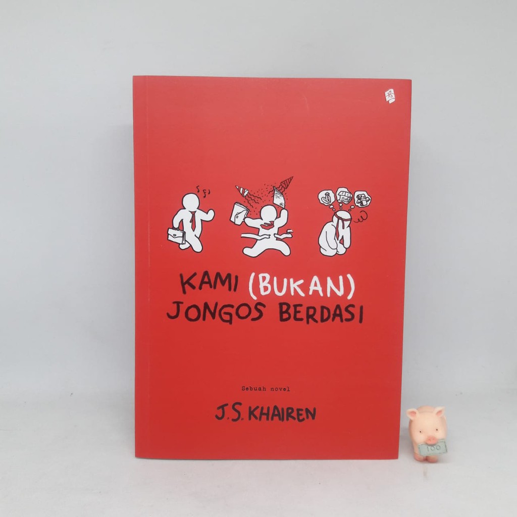 Kami (bukan) Jongos Berdasi - J.S Khairen