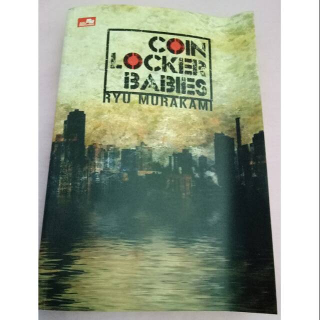 Novel jepang Coin Locker Babies by Ryu Murakami