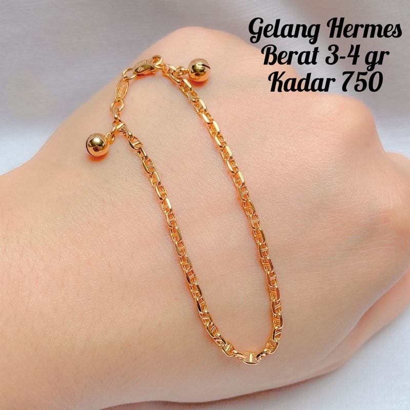 Gelang tangan herme kadar 750/700 UBS dewasa