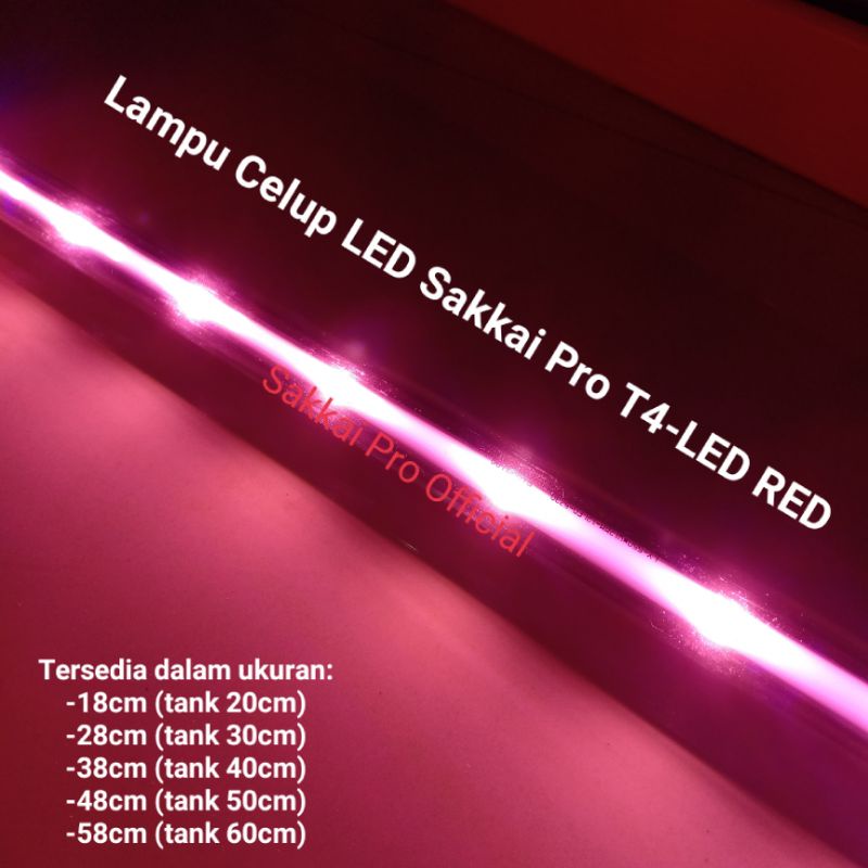 Lampu Celup LED Sakkai Pro Warna Merah T4-LED RED Lampu Aquarium Merah