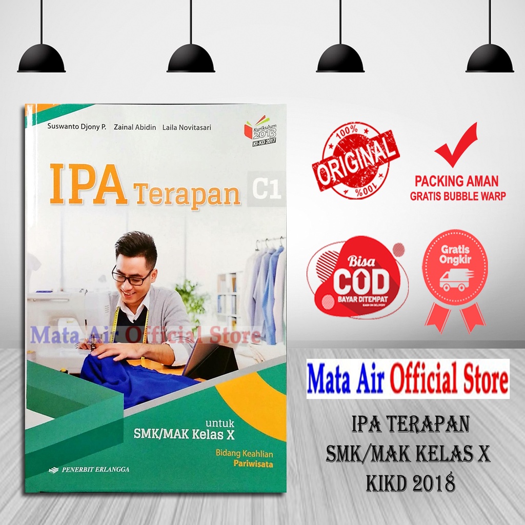 ORIGINAL IPA TERAPAN C1 untuk SMK/MAK KELAS X KIKD - SUSWANTO ERLANGGA