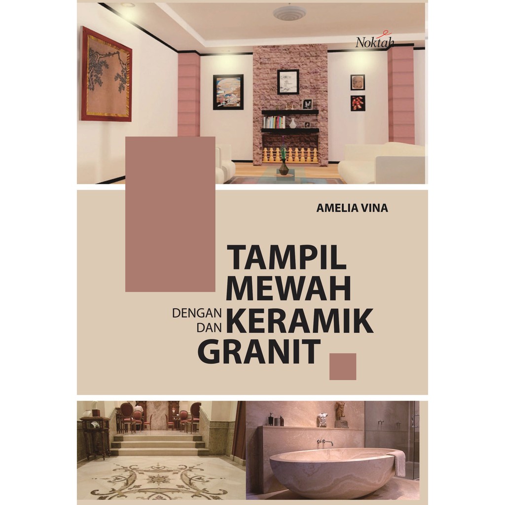 

Tampil Mewah dengan Keramik dan Granit - LAKSANA