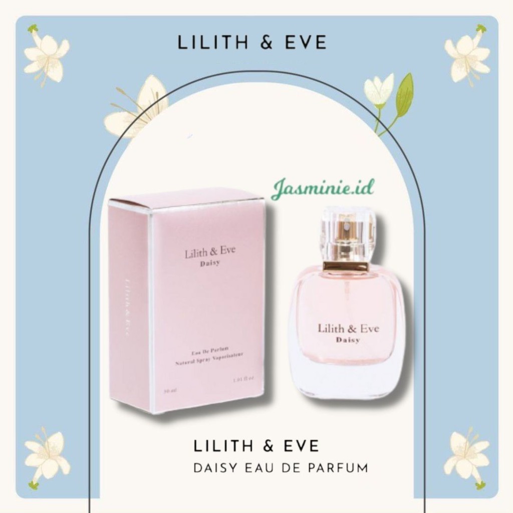 [SALE!] Lilith &amp; Eve Daisy Eau De Parfum Lilith and Eve Parfume / Parfum Wanita