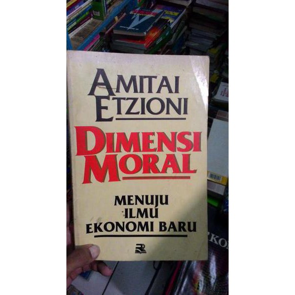 Jual JUAL BUKU Dimensi Moral . Amitai Etzioni | Shopee Indonesia