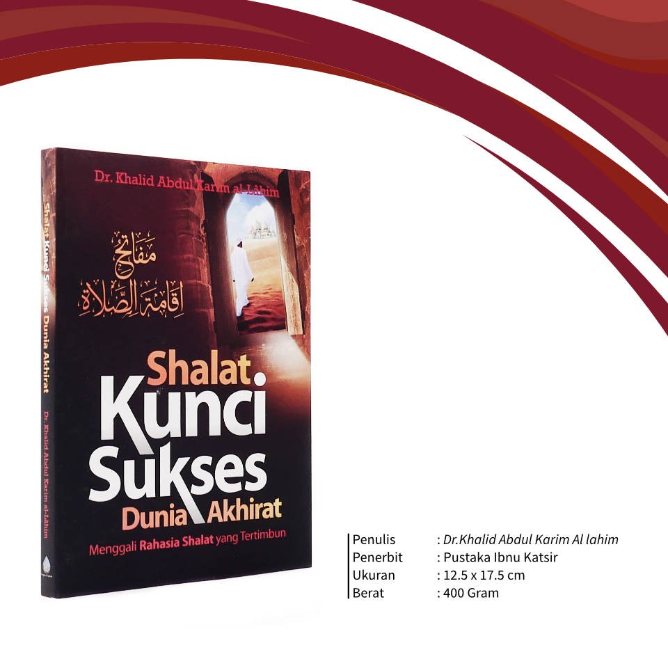 Buku Islam Shalat Kunci Sukses Dunia Akhirat Shopee Indonesia