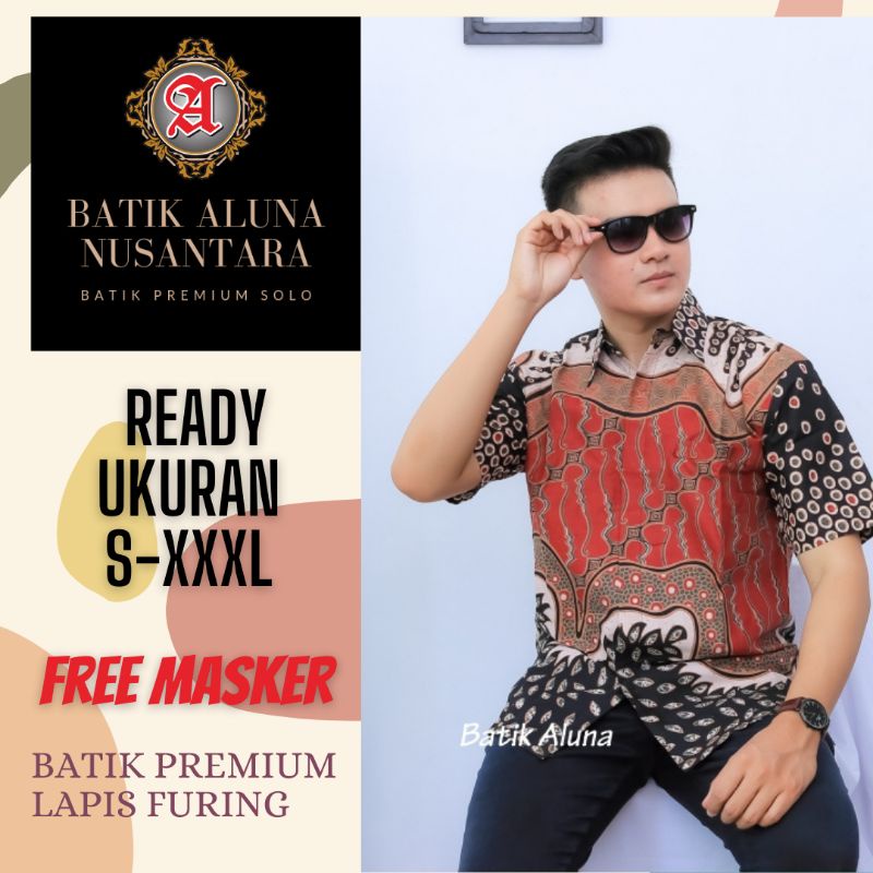 Hem Batik Pria Lengan Pendek Premium Batik Solo Katun Halus Lapisan Furing Berwibawa Batik Aluna Nus