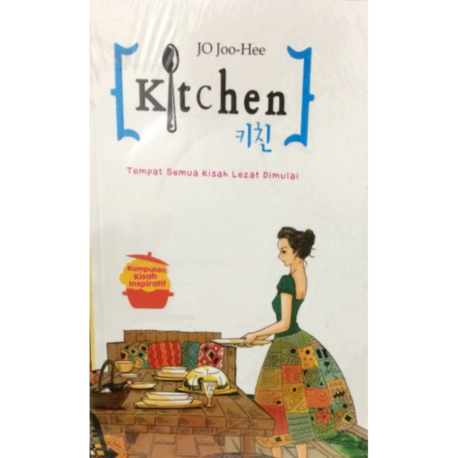 [Mizan] Kitchen 1: Tempat Semua Ksh Lezat Dimulai - Jo Joo Hee
