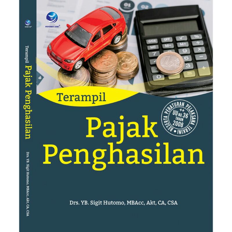 

Buku Terampil Pajak Penghasilan - Sigit Hutomo