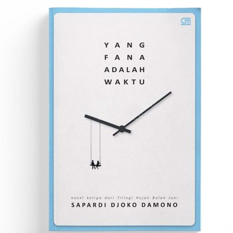 Buku Novel Yang Fana Adalah Waktu
