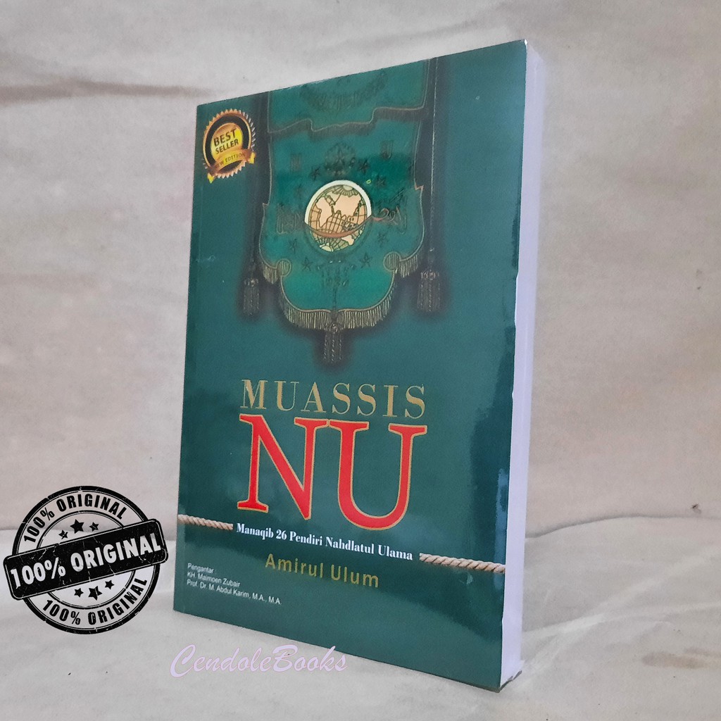Buku Muassis NU : Manaqib 26 Pendiri Nahdlatul Ulama - Amirul Ulum