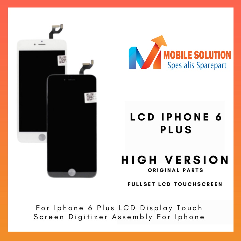 GROSIR LCD TOUCHSCREEN FULLSET IP 6 PLUS SUPER 100% GARANSI 1 BULAN + PACKING BUBBLE