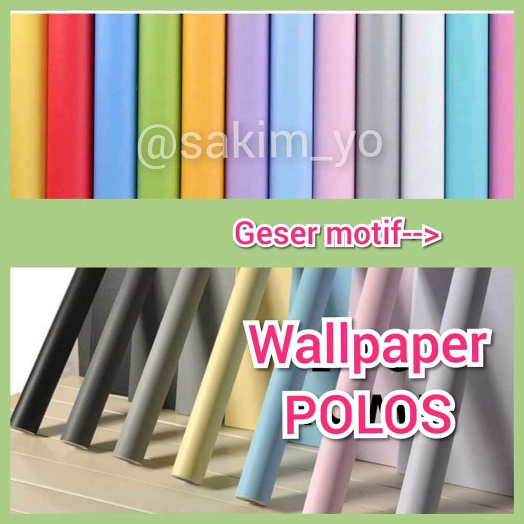 SKM WALPAPER WALLPAPER STICKER STIKER DINDING TEMBOK POLOS SKM WALPAPER WALLPAPER STICKER STIKER DINDING TEMBOK POLOS