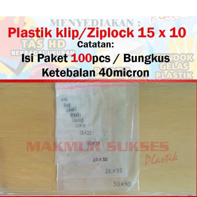 Plastik klip/Ziplock tebal 04 15 x 10 (100 lembar)