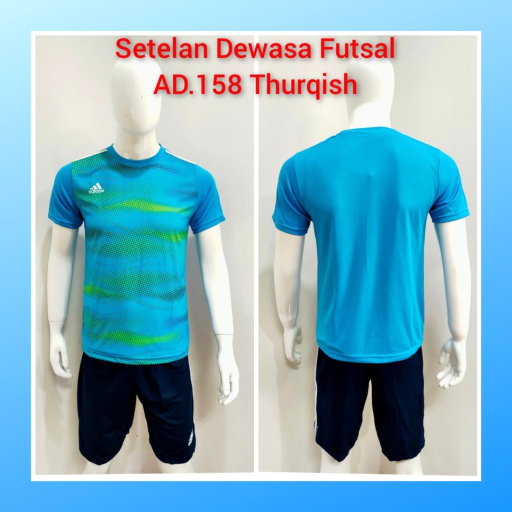 Kaos futsal pria jersey sepak bola baju dan celana setelan wanita dewasa t-shirt outfit seragam jarsey kostum olahraga pakaian apparel sport jersy soccer casual jersi suit AD158 turqis